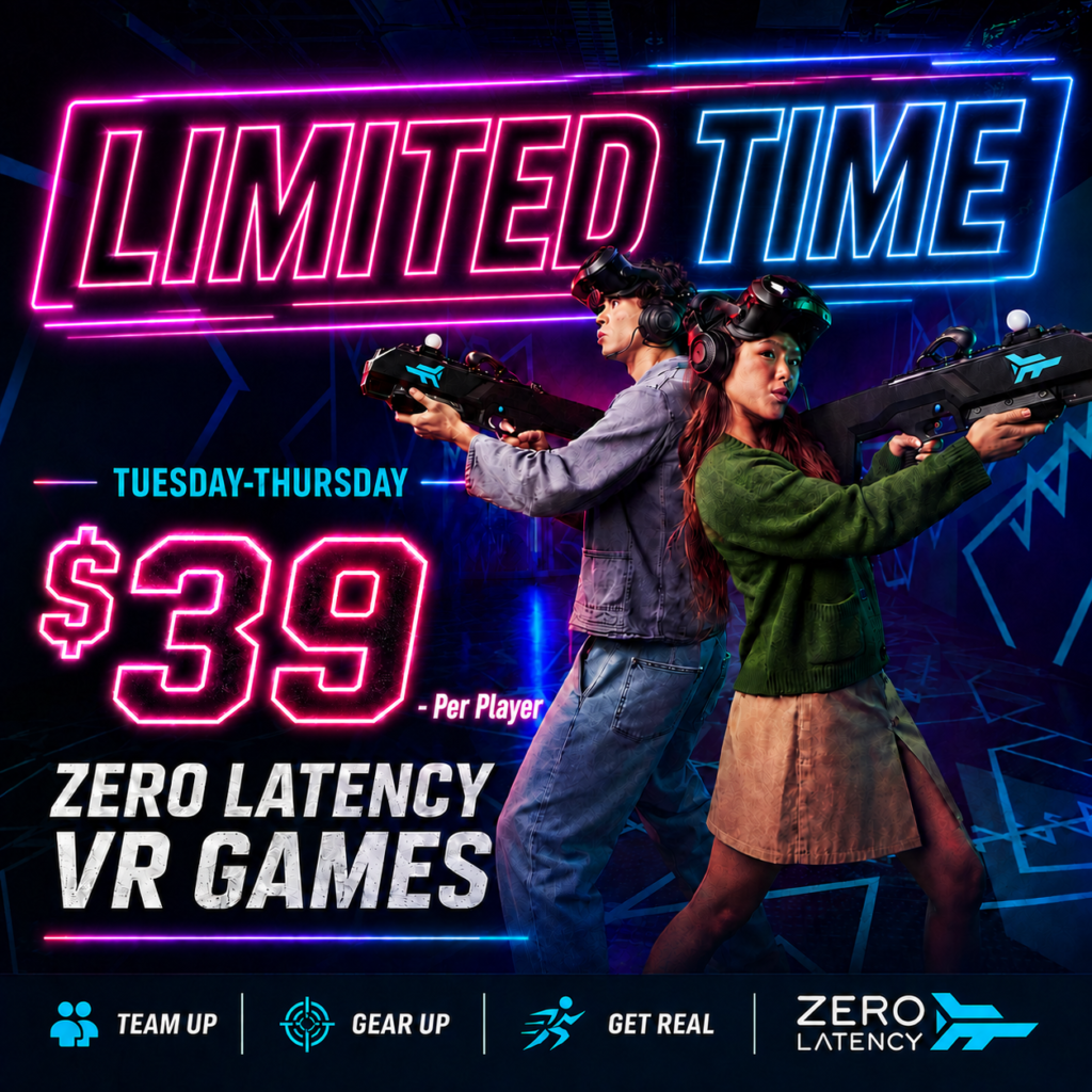 Limited Time Offer- Zero Latency VR for $39 Tues-Thurs